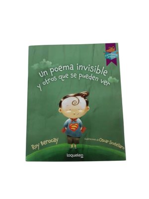 UN POEMA INVISIBLE Y OTROS QUE SE PUEDEN VER