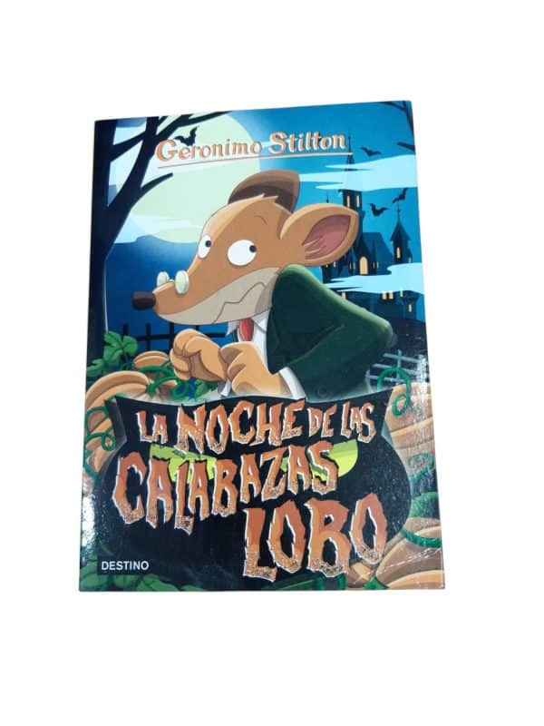 LA NOCHE DE LAS CALABAZAS LOBO GERONIMO STILTON