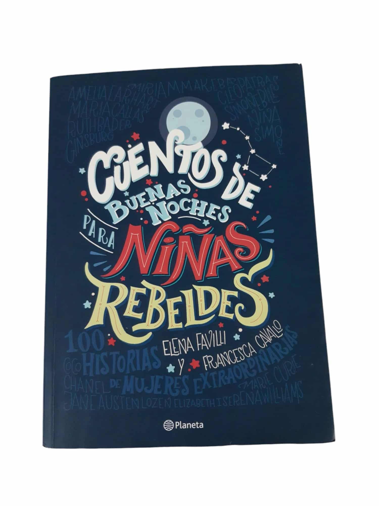 CUENTOS DE BUENAS NOCHES PARA NIÑAS REBELDES