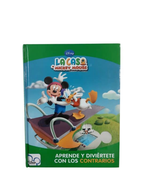APRENDE Y DIVIERTETE CON LOS CONTRARIOS LA CASA DE MICKEY