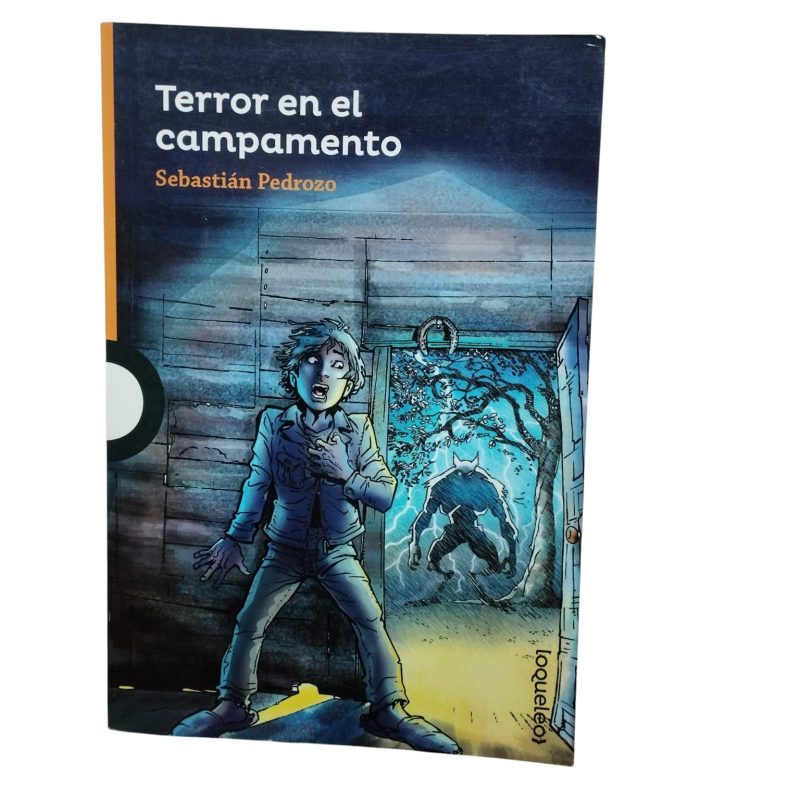 TERROR EN EL CAMPAMENTO SEBASTIAN PEDROZO ALFAGUARA