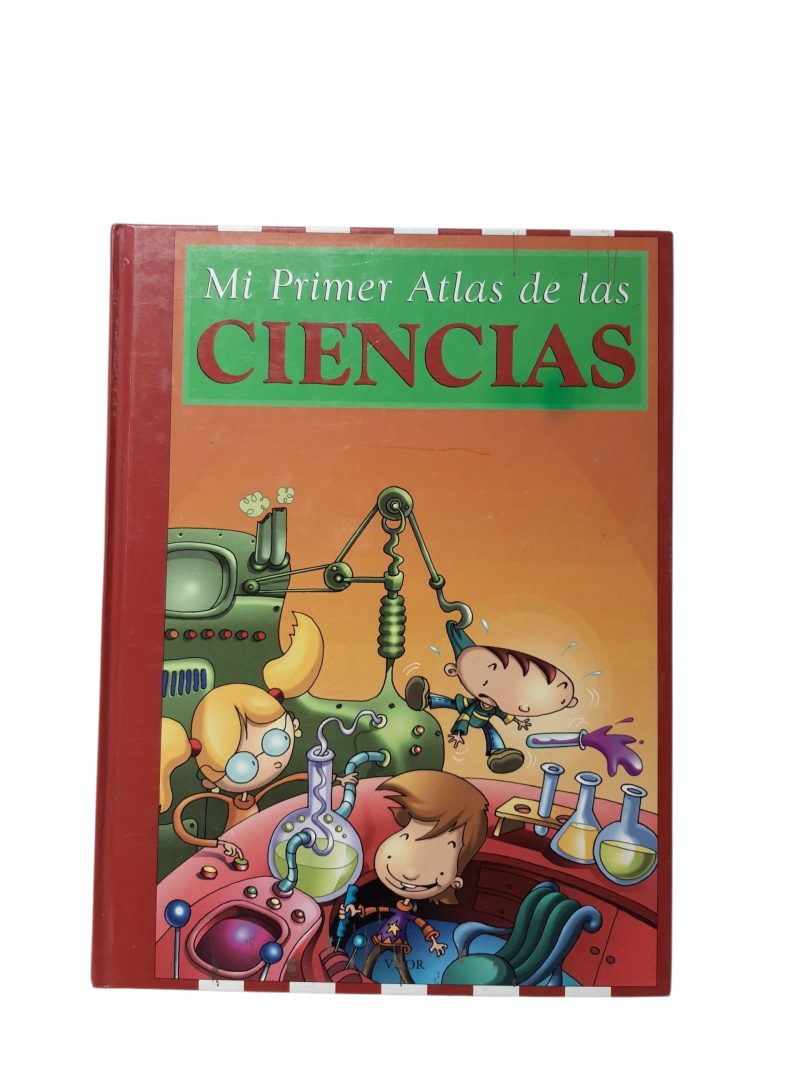 MI PRIMER ATLAS DE LAS CIENCIAS