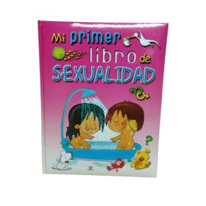 MI PRIMER LIBRO DE SEXUALIDAD  PEGOTE