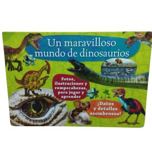 UN MARAVILLOSO MUNDO DE DINOSAURIOS