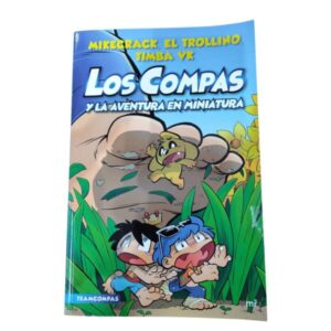 MIKECRACK EL TROLLLINO TIMBA VK LOS COMPAS Y LA AVENTURA EN MINIATURA