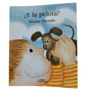 Y LA PELOTA susana olaondo
