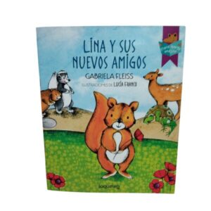 LINA Y SUS NUEVOS AMIGOS GABRIELA FLEISS