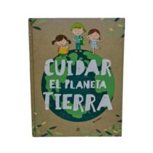 CUIDAR EL PLANETA TIERRA LIBSA