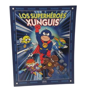 LOS SUPERHEROES XUNGUIS TAPA DURA