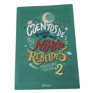 CUENTOS DE BUENAS NOCHES PARA NIÑAS REBELDES 2