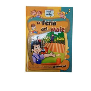CONTAR CON VALORES LA FERIA DEL MAIZ